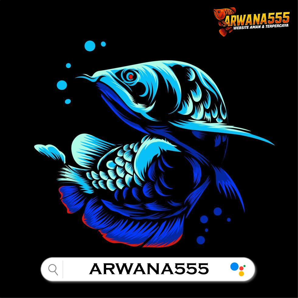 Arwana555